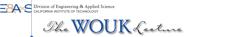 The Wouk Lecture